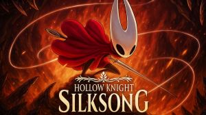 Hollow Knight Silksong